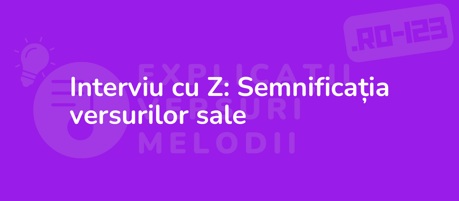 Interviu cu Z: Semnificația versurilor sale