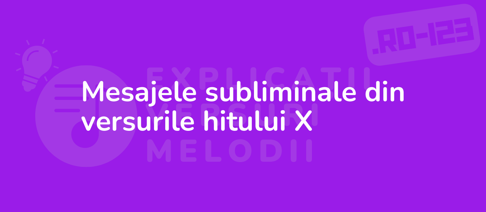 Mesajele subliminale din versurile hitului X